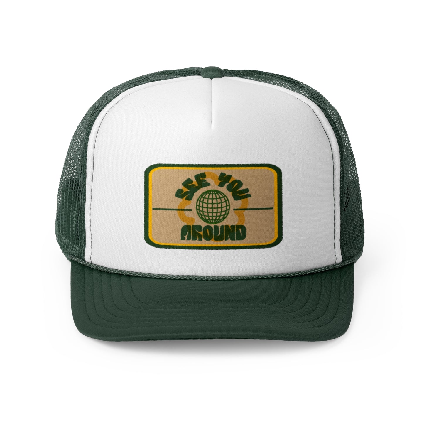 See You Around - TRUCKER CAP